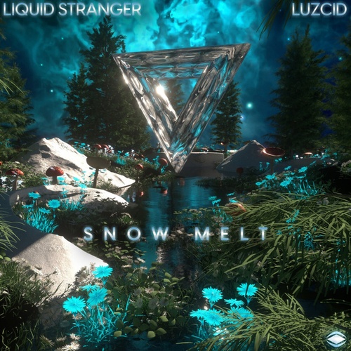 Liquid Stranger, LUZCID-Snow Melt