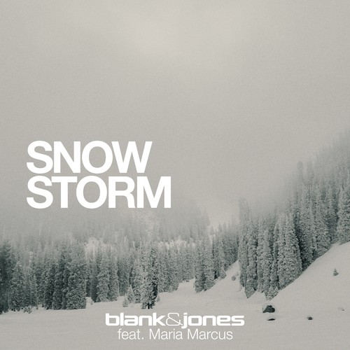 Blank & Jones, Maria Marcus-Snow Storm (Chilltronica Mix)