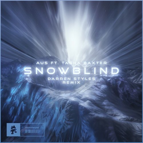 Tasha Baxter, Au5, Darren Styles-Snowblind