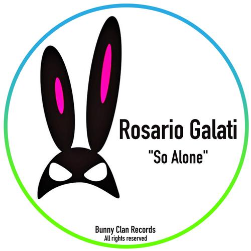 Rosario Galati-So Alone