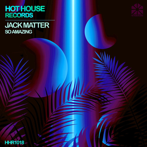 Jack Matter-So Amazing