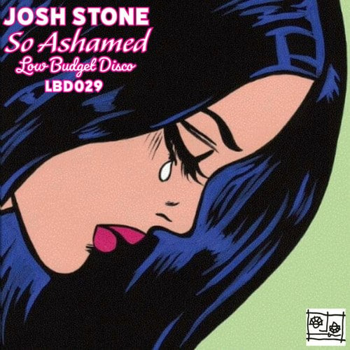 Josh Stone-So Ashamed