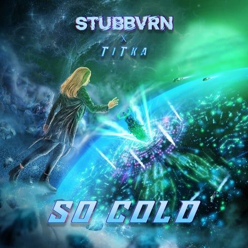 STUBBVRN, TiTka-So Cold
