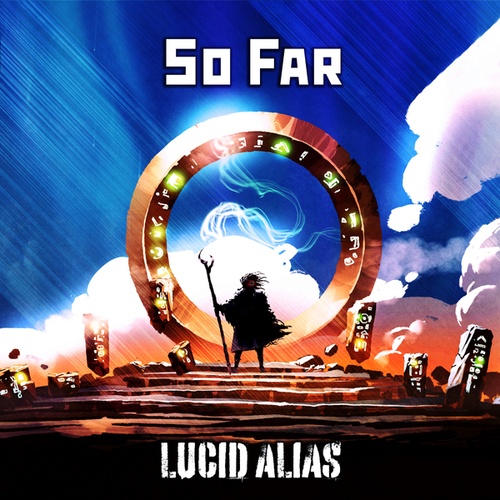 Lucid Alias-So Far