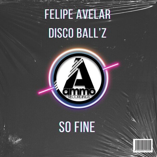 Felipe Avelar, Disco Ball'z-So Fine