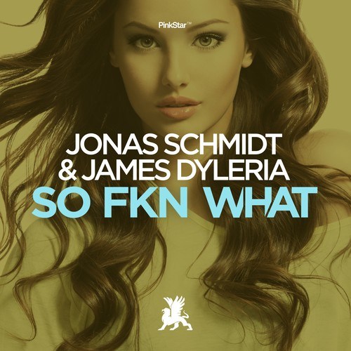 James Dyleria, Jonas Schmidt-So Fkn What