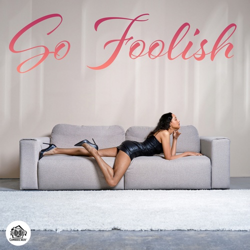 Dj Thadz-So Foolish