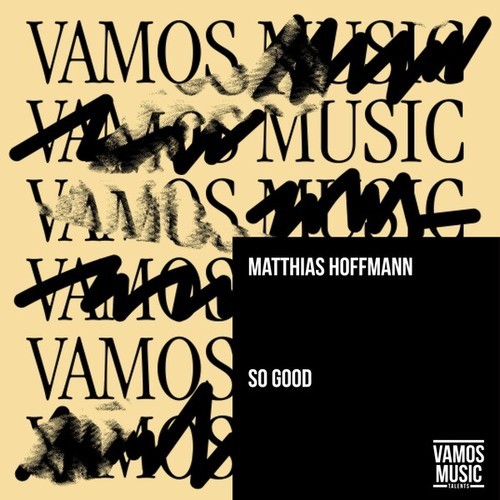 Matthias Hoffmann-So Good