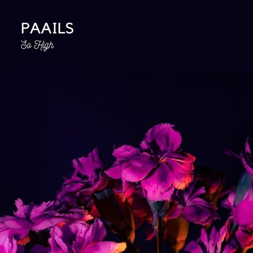 Paails-So High