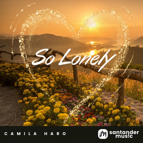 Camila Haro-So Lonely