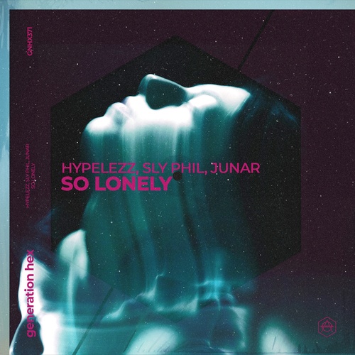 Hypelezz, Sly Phil, JUNAR-So Lonely