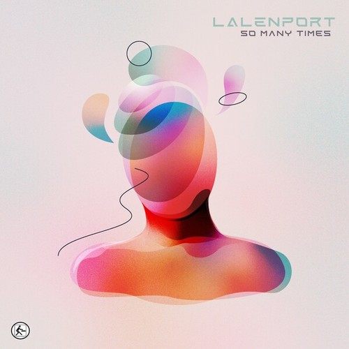 LALENPORT-So Many Times