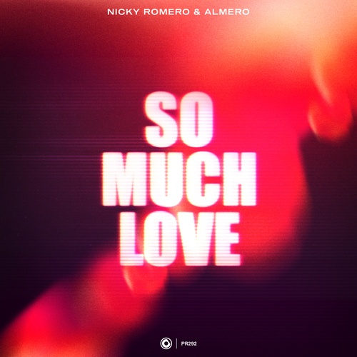Almero, Nicky Romero-So Much Love