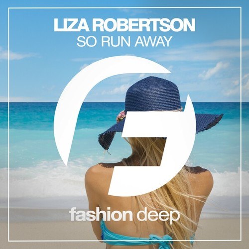 Liza Robertson-So Run Away