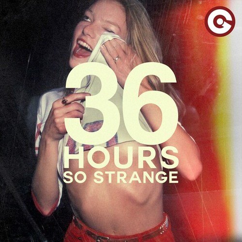 36HOURS-So Strange