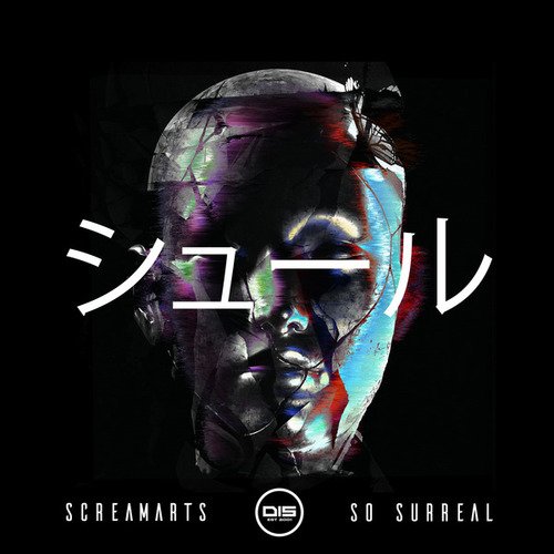 Screamarts-So Surreal EP