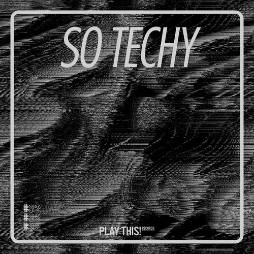 Various Artists-So Techy! #32