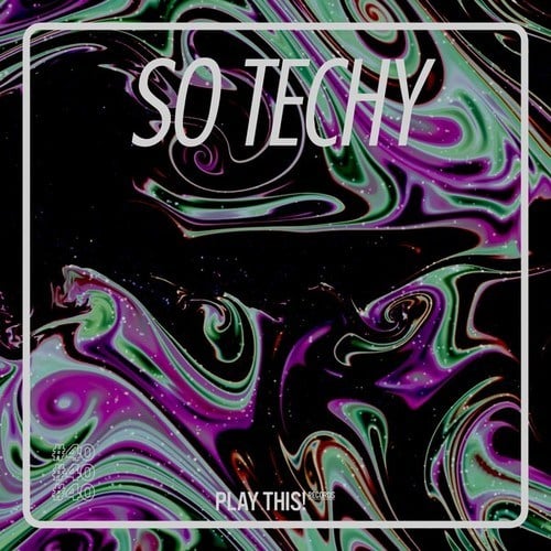 Various Artists-So Techy! #40