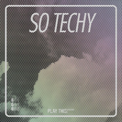 Various Artists-So Techy! #41