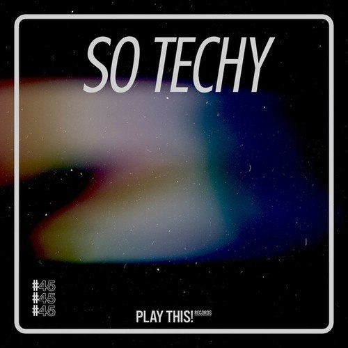 Various Artists-So Techy! #45