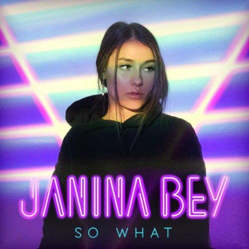 Janina Bey-So What
