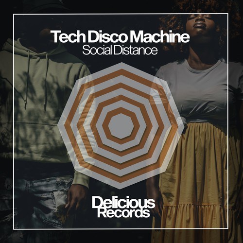Tech Disco Machine-Social Distance