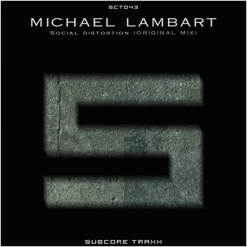 Michael Lambart-Social Distortion (Original Mix)