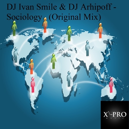 DJ Ivan Smile, DJ Arhipoff-Sociology