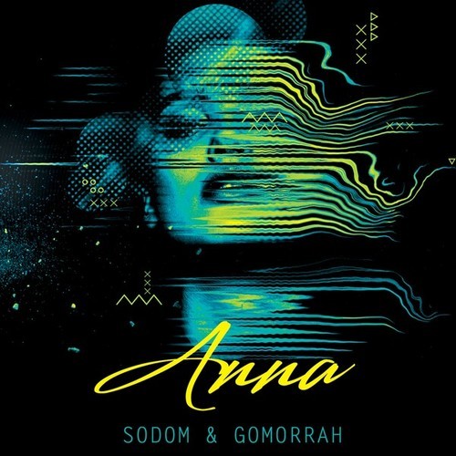 ANNA (UK)-Sodom & Gomorrah