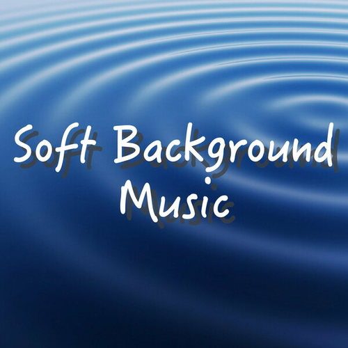 Soft Background Music