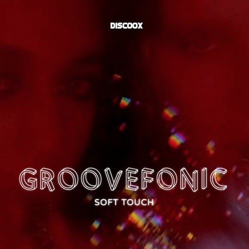 Groovefonic-Soft Touch
