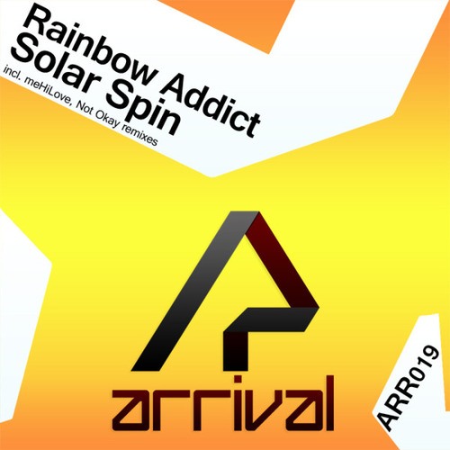 Rainbow Addict, MEHÍLOVE, Not Okay-Solar Spin