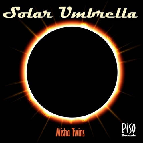 Misha Twins-Solar Umbrella