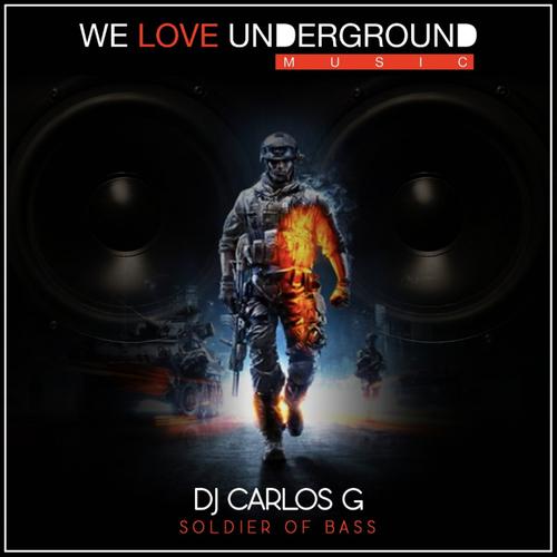 DJ Carlos G-Soldier Of Bass