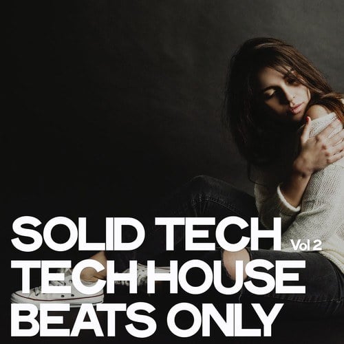 Various Artists-Solid Tech, Vol. 2 (Tech House Beats Only)