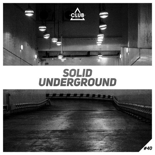 Various Artists-Solid Underground, Vol. 40
