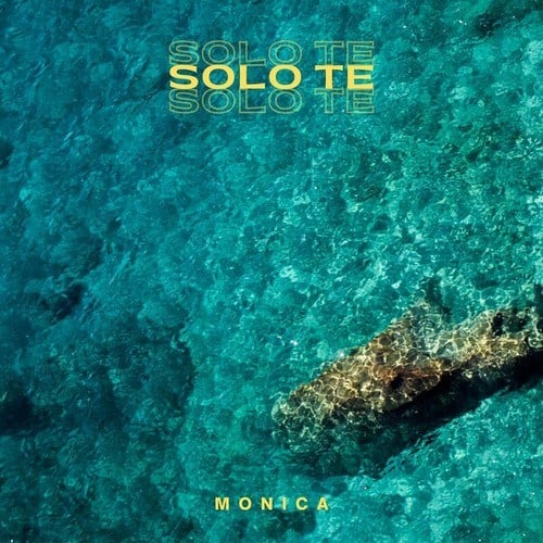 Monica-Solo te