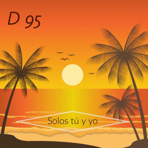 D 95-Solos Tu Y Yo