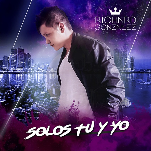 Richard Gonzalez-Solos Tu y Yo