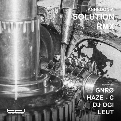 Anhedonia (PE), GNRØ, Haze - C, DJ Ogi, LEUT-Solution Remixes