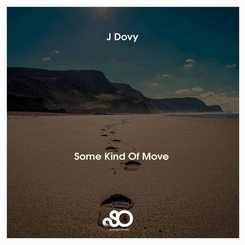 J Dovy-Some Kind of Move