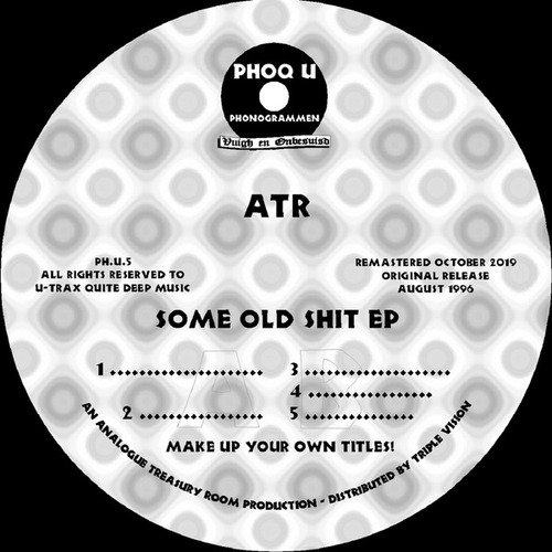 ATR-Some Old Shit EP