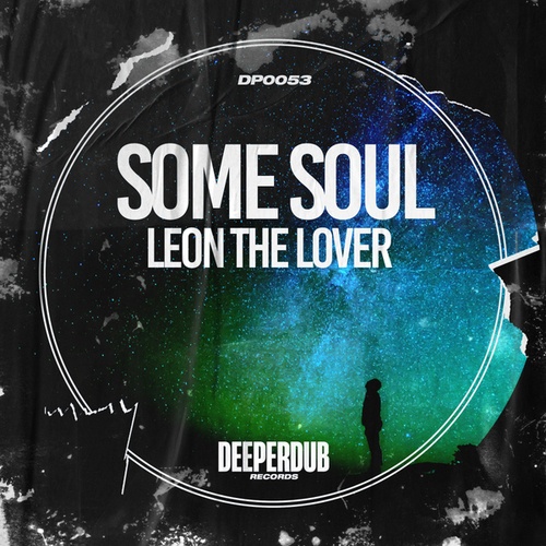 Leon The Lover-Some Soul