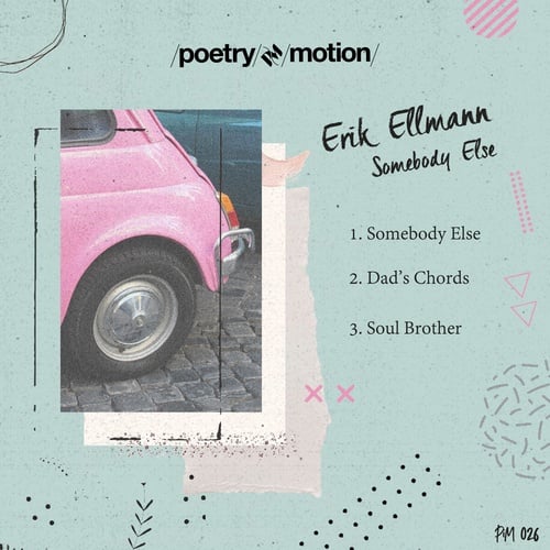 Erik Ellmann-Somebody Else