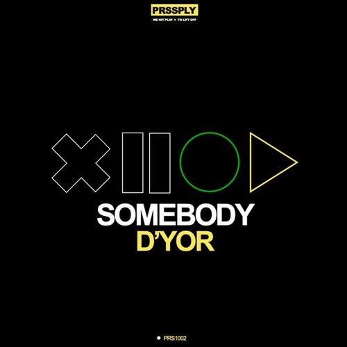 D'YOR-Somebody (Extended Mix)