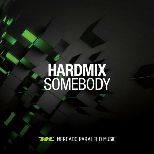 Hardmix-Somebody