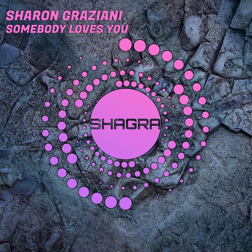 Sharon Graziani-Somebody Loves You