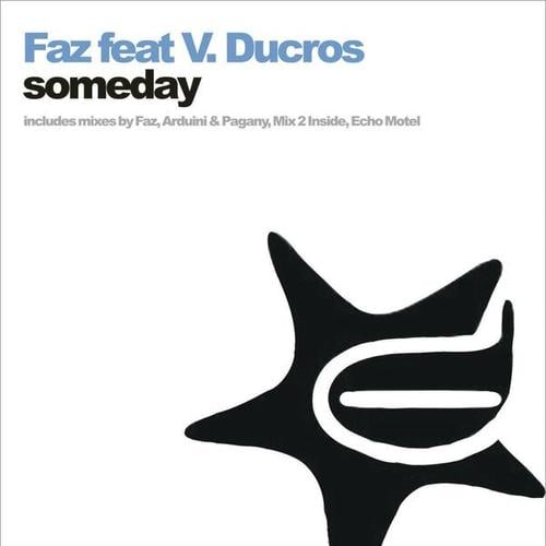 Faz, V. Ducros-Someday