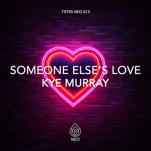 Kye Murray-Someone Else's Love