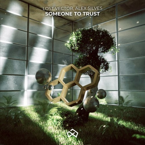 Lost Vector, Alex Silves-Someone to Trust